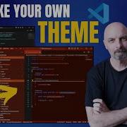 How To Make A Visual Studio Code Theme