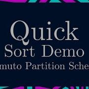 Quick Sort Lomuto Partition Scheme Demo
