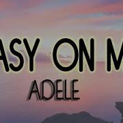 Adele Easy On Me Lyrics English Spanish Sub Letra Español