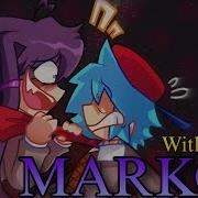Марков С ТЕКСТОМ ПЕСНИ Плохая концовка Doki Doki Takeover FT Nixxinnight