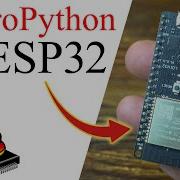 MicroPython On ESP32 Getting Started Tutorial