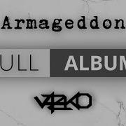 V4zko Armageddon Full Album