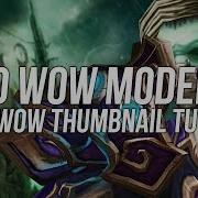 HD WoW ModelViewer And Basic WoW Thumbnail Tutorial By Kryoz