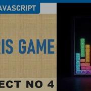 Tetris Game In JavaScript Create Your Own Retro Classic