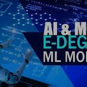 AI ML E Degree Sneak Peek ML Models In Python Eduonix Kickstarter