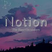 Vietsub Notion The Rare Occasions Nhạc Hot TikTok Lyrics Video