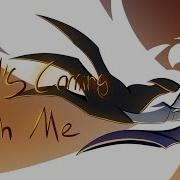 Hell S Coming With Me OC AMV