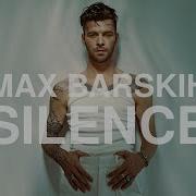 Max Barskih Silence Lyric Video