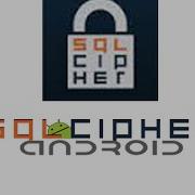 How To Implement SqlCipher In To Android Mobile Application