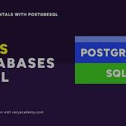 RDMS Databases And SQL SQL Fundamentals With PostgreSQL
