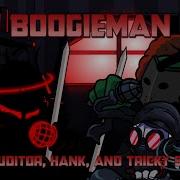 Boogieman But Hank Tricky And Auditor Sing It