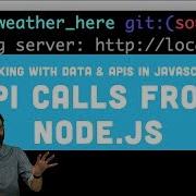 3 1 API Calls From Node Js Weather Data From Dark Sky Working With Data And APIs In JavaScript