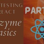 React Unit Testing Using Enzyme Basics Part 2