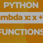 Python Lambda Functions