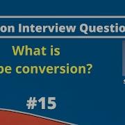 What Is Type Conversion In Python Python Interview Questions MySirG Com