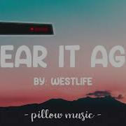 Swear It Again Westlife Lyrics Best Song 2021