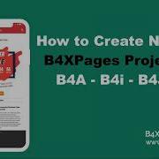 B4XPages 1 How To Create And Start New B4XPages Project