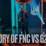 History Of FNC Vs G2 2022 LEC Spring