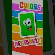 The RECTANGLE Learning SHAPES COLORS Titounis Colors Songsforkids Shapes Rectangle