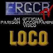 FRGCB Comparison Accompaniment Loco