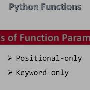 Positional Only Keyword Only Parameters Python Hindi