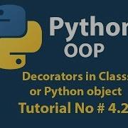 Python OOP Python Decorator In Classes Python Object Tutorial 4 2