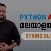10 String Slicing Python Malayalam Tutorial Python For Beginner To Advanced Python Full Course