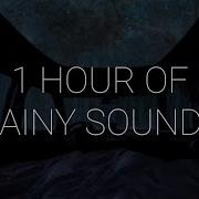 1 Hour Of Sleeping In A Car During Rainstorm With Let Go Ark Patrol Rain Music For Sleep