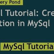Mysql Tutorial Create Function Example