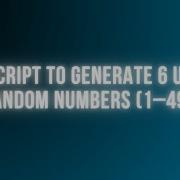 PHP Script To Generate 6 Unique Random Numbers 1 49 No Duplicates