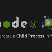 All You Need To Know About Child Process In Node Js