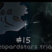 Leopardstars Trial Part 15