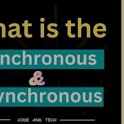 What Is The Synchronous And Asynchronous In JavaScript Hindi