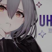 Nightcore UH OH Neoni Lyrics