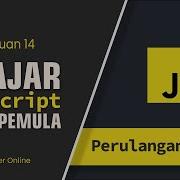 Perulangan While JavaScript Cara Menggunakan Untuk Pemula Dari Nol