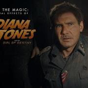 Behind The Magic The Visual Effects Of Indiana Jones And The Dial Of Destiny