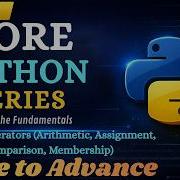 Операторы Python объяснение Арифметика присваивание сравнение и принадлежность Python для