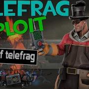 TF2 Instant Telefrag Exploit 2023
