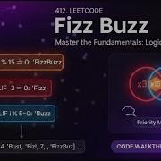 LeetCode 412 Fizz Buzz Explained Learn Conditional Logic The Right Way