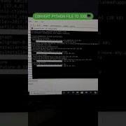 Convert Python File Into Exe Python Shorts Viral Trending