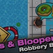 Bugs Bloopers 1 Robbery Bob 2