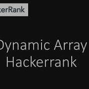 Hackerrank Dynamic Array