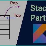 Stacks In Kotlin Make A Stack From Scratch Part 1