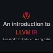 An Introduction To LLVM IR