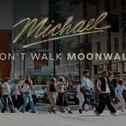 Michael 2026 Don T Walk Moonwalk