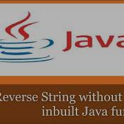 Reverse String Without Using Inbuilt Java Function Java Program