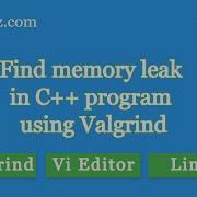 Find Memory Leak In C Program Using Valgrind CppBuzz
