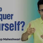 How To Conquer Yourself By Sandeep Maheshwari I Hindi I Change Your Mind