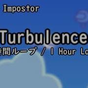 Turbulence 1時間ループ 1 Hour Loop FNF MOD Vs Impostor