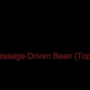 DEAE Tạo Message Driven Bean Mô Hình Pub Sub
